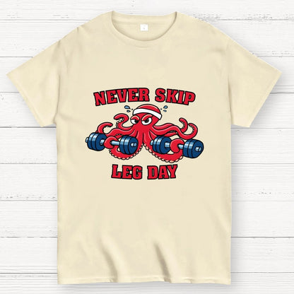 Octo-Leg Day Geek T-Shirt