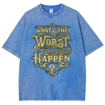 What Could Happen Vintage Distressed T-shirt
