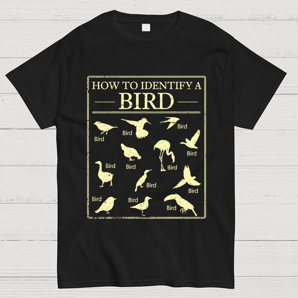 How To Identify A Bird Geek T-Shirt