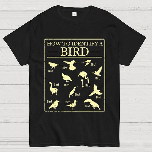 How To Identify A Bird Geek T-Shirt