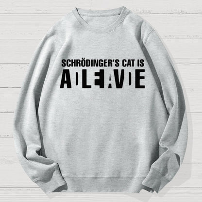 Schrödinger's Cat Adleiavde Geek Cotton Sweatshirt