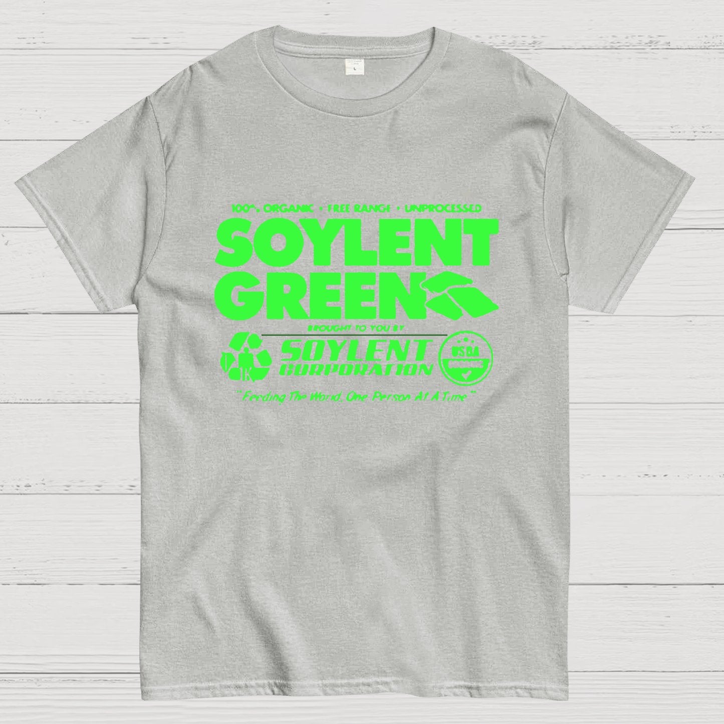 100% Organic Soylent Green Washed Geeky T-Shirt