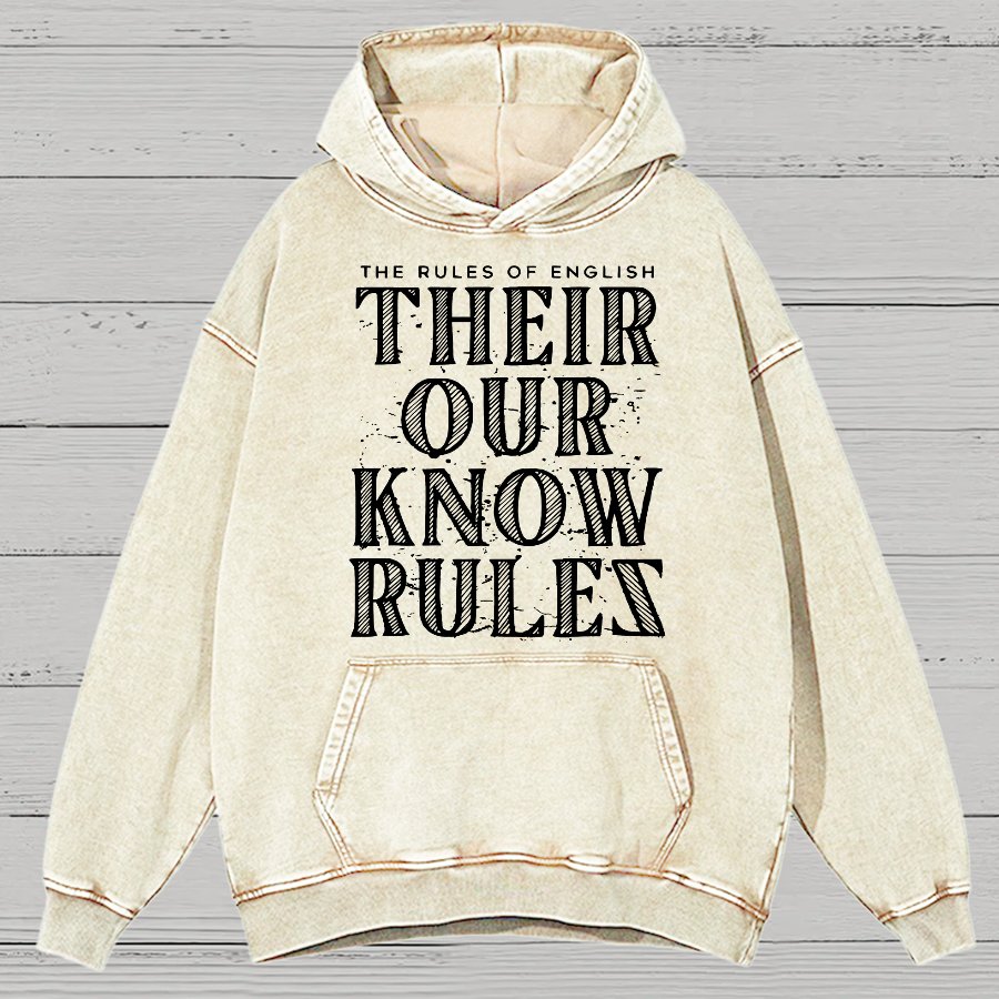 Their Our Know Rules Vintage Distressed Hoodie