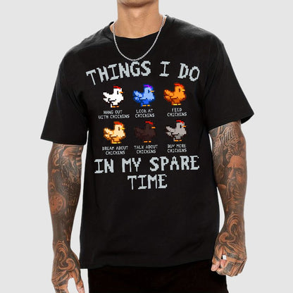 Things I Do In My Spare Time Funny Geek T-Shirt