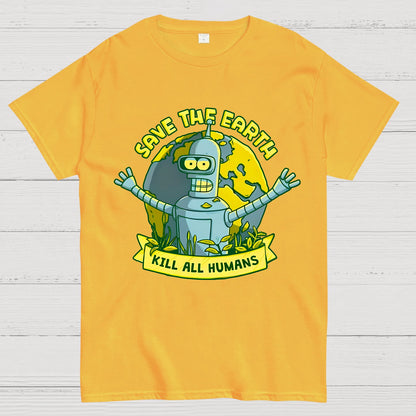 Save The Earth Kill All Humans Geek T-Shirt