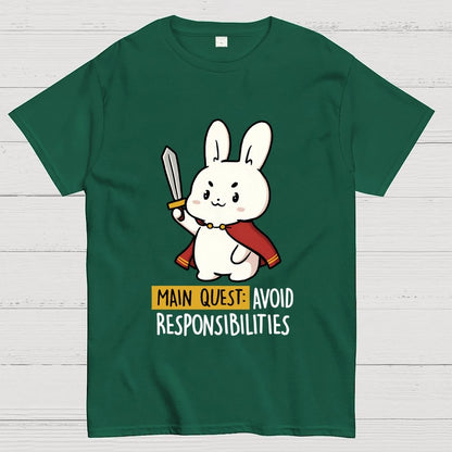 Main Quest Avoid Responsibilities Geek T-Shirt