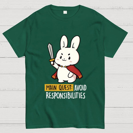 Main Quest Avoid Responsibilities Geek T-Shirt