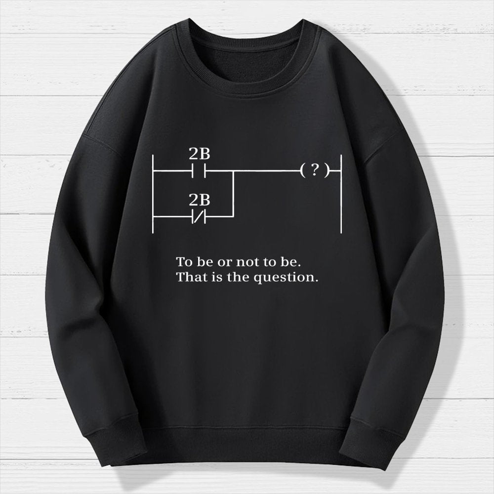 To Be Or Not To Be Geek Cotton Sweatshirt