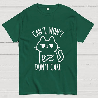 Can't Won't Don't Care Geek T-Shirt
