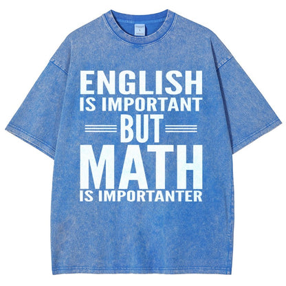 English is important but Math is importanter Vintage Distressed T-shirt
