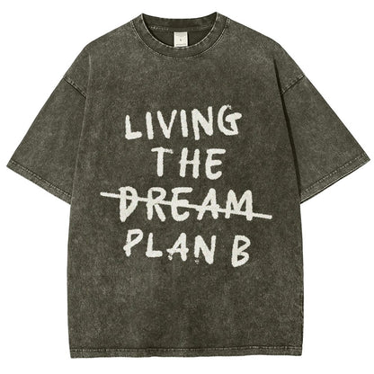 Living Plan B Vintage Distressed T-shirt