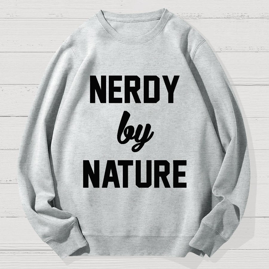 Nerdy by Nature Geek Cotton Sweatshirt