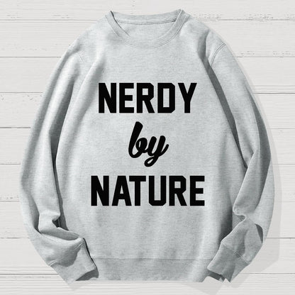 Nerdy by Nature Geek Cotton Sweatshirt
