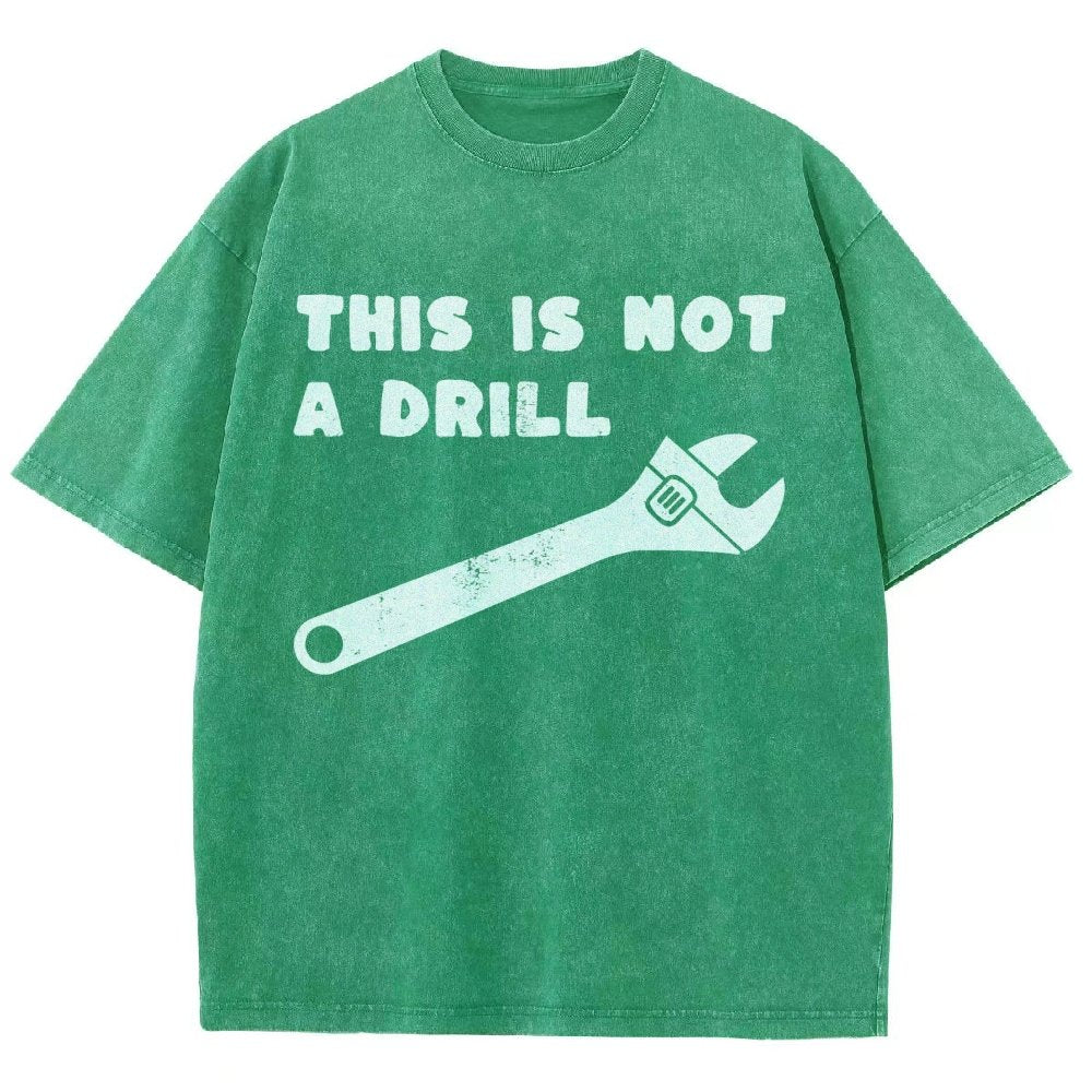 Not a Drill Vintage Distressed T-shirt