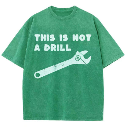 Not a Drill Vintage Distressed T-shirt
