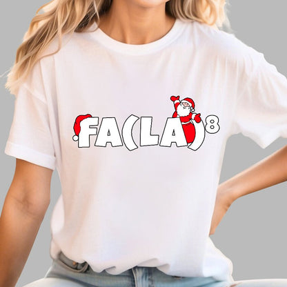 FA(LA)8 Fun Christmas Geek T-Shirt