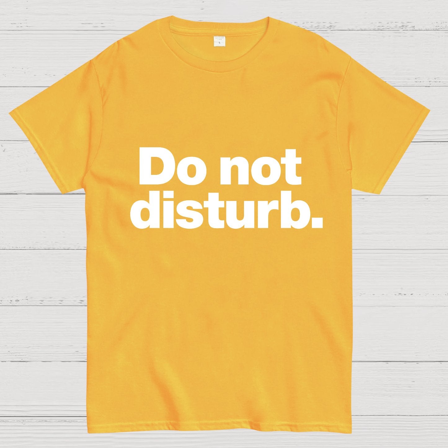 Do Not Disturb.Geeky T-Shirt