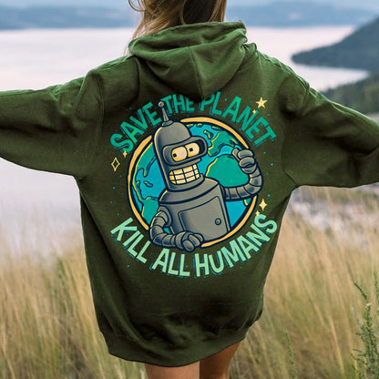 Save The Planet Kill All Humans Geek Printed Back Cotton Hoodie