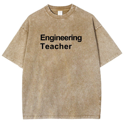 Engineering Teacher Unisex Washed T-Shirt