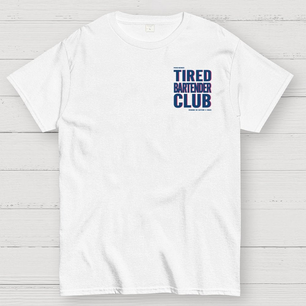 Tired Server Club Front And Back Printing Geek T-Shirt