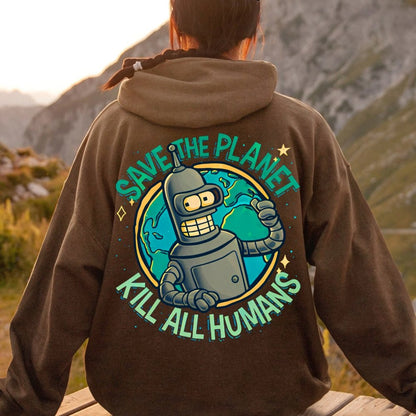 Save The Planet Kill All Humans Geek Printed Back Cotton Hoodie
