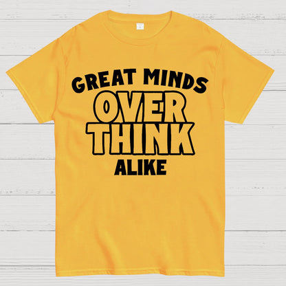 Overthink Alike Geek T-Shirt