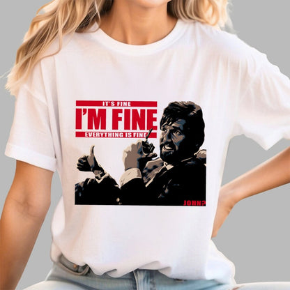 I'm Fine Everything Is Fine Geek T-Shirt