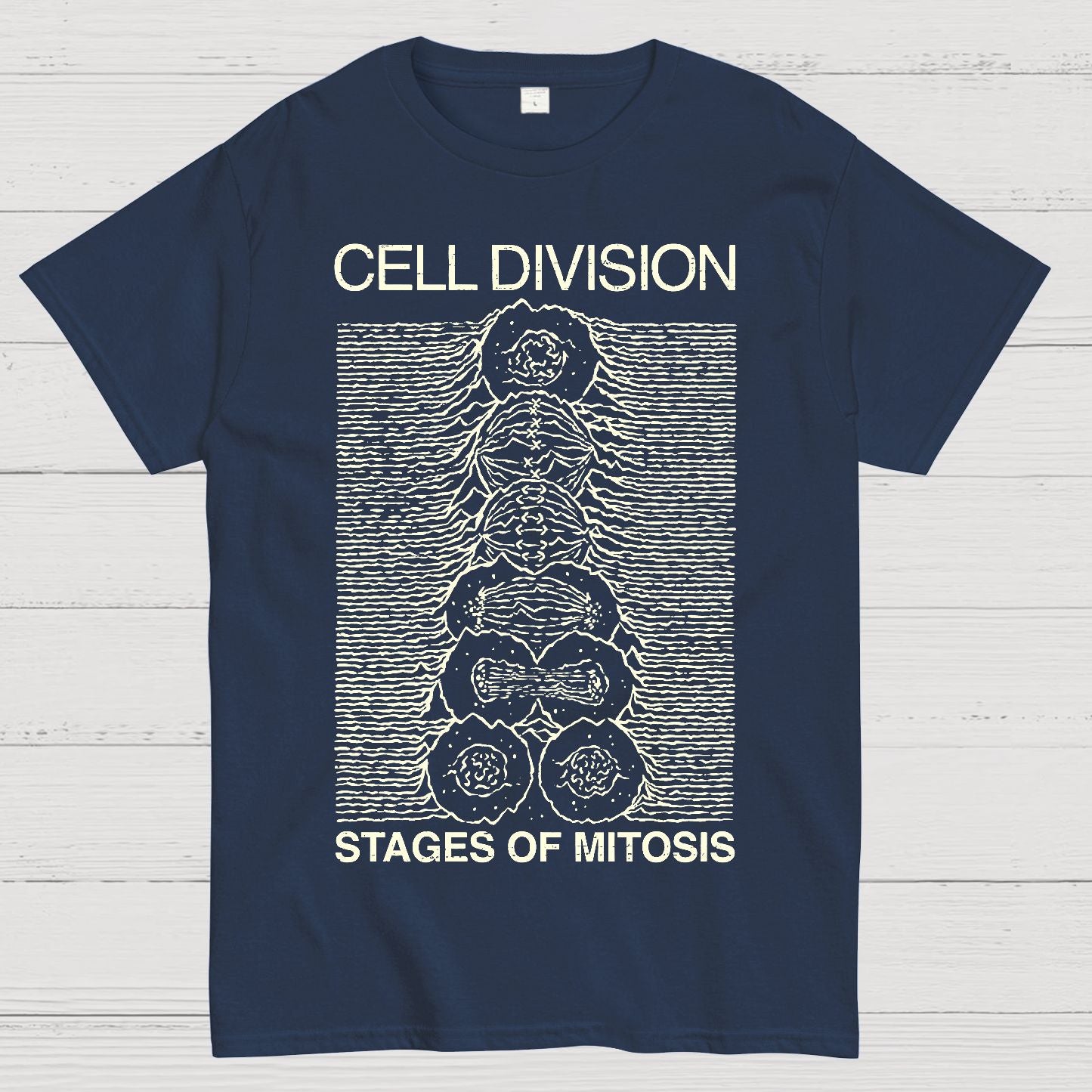 Cell Division- Stages Of Mitosis Geek T-Shirt