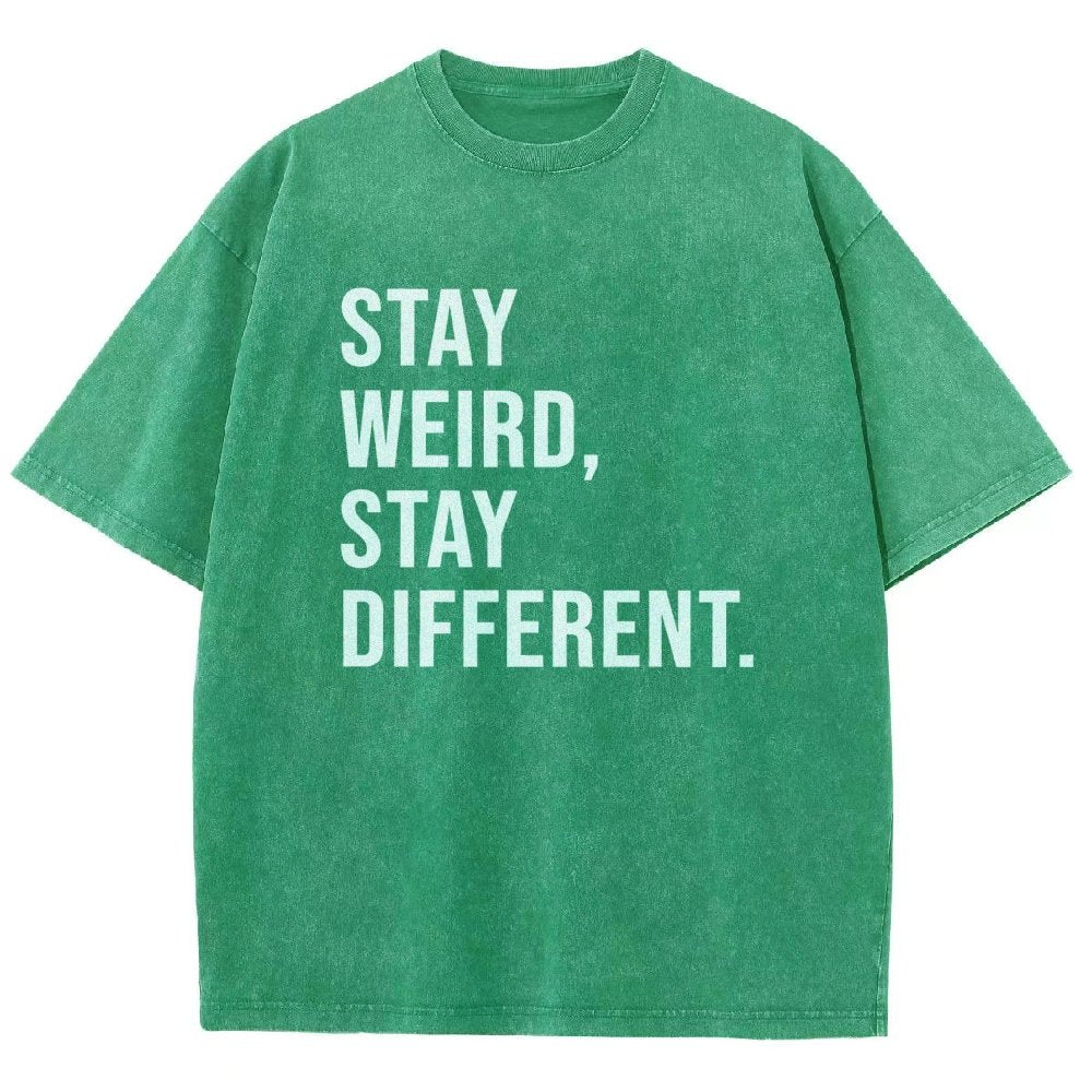 Stay Weird Stay Different Vintage Distressed T-shirt