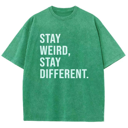 Stay Weird Stay Different Vintage Distressed T-shirt