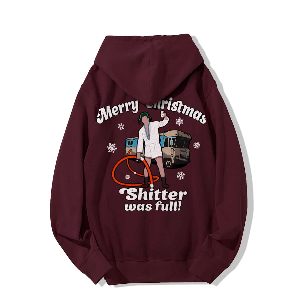 Merry Christmas Shitter Was Full Printed Back Unisex Cotton Hoodie