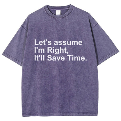 Let's Assume I Am Right Vintage Distressed T-shirt