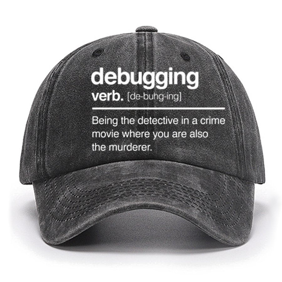 Debugging Verb - NERD Hat - IT Hat - Computer Coder Hat