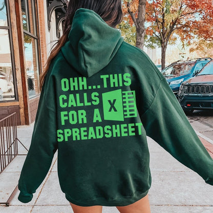 Ohh...This Calls For A Spreadsheet Printed Back Unisex Cotton Hoodie
