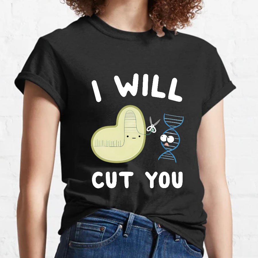 Crispr Will Cut You Geeky T-Shirt