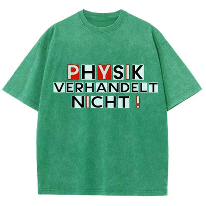 Physik verhandelt nicht Vintage Distressed T-shirt