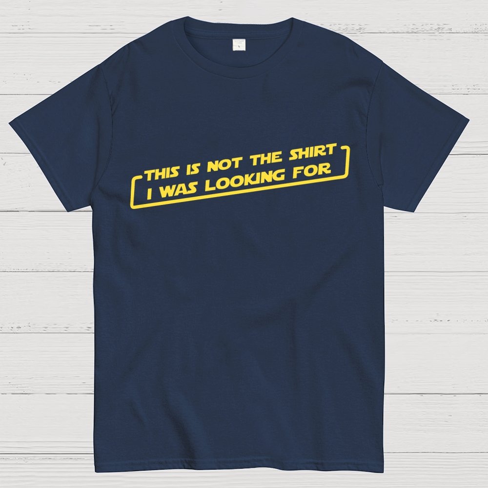 Not the Shirt Unisex Geek T-Shirt