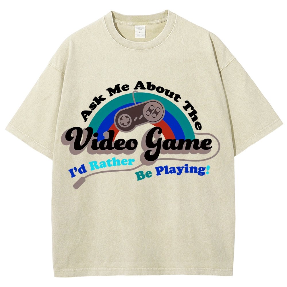 Ask Me About my Video Game Vintage Distressed T-shirt