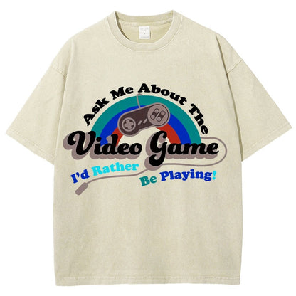 Ask Me About my Video Game Vintage Distressed T-shirt