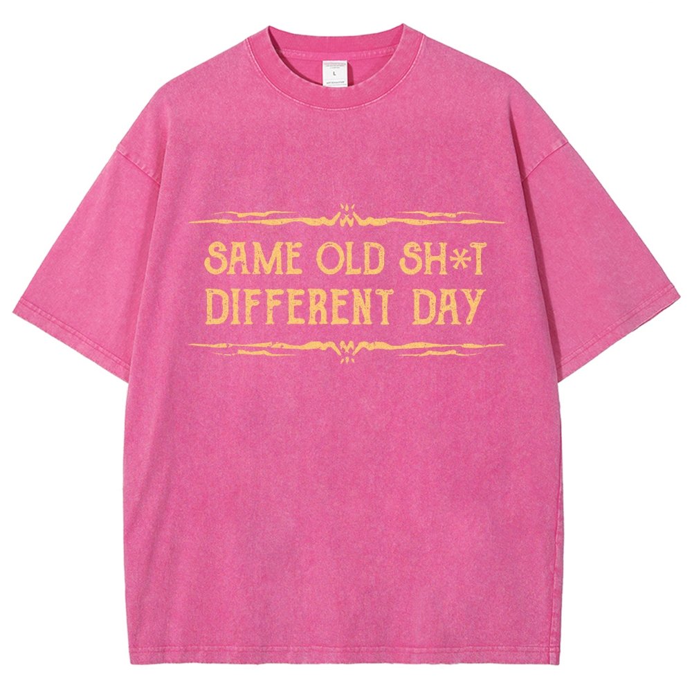 Same Old Stuff  Different Day Vintage Distressed T-shirt