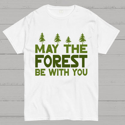 May The Forest Be With You Geeky T-Shirt