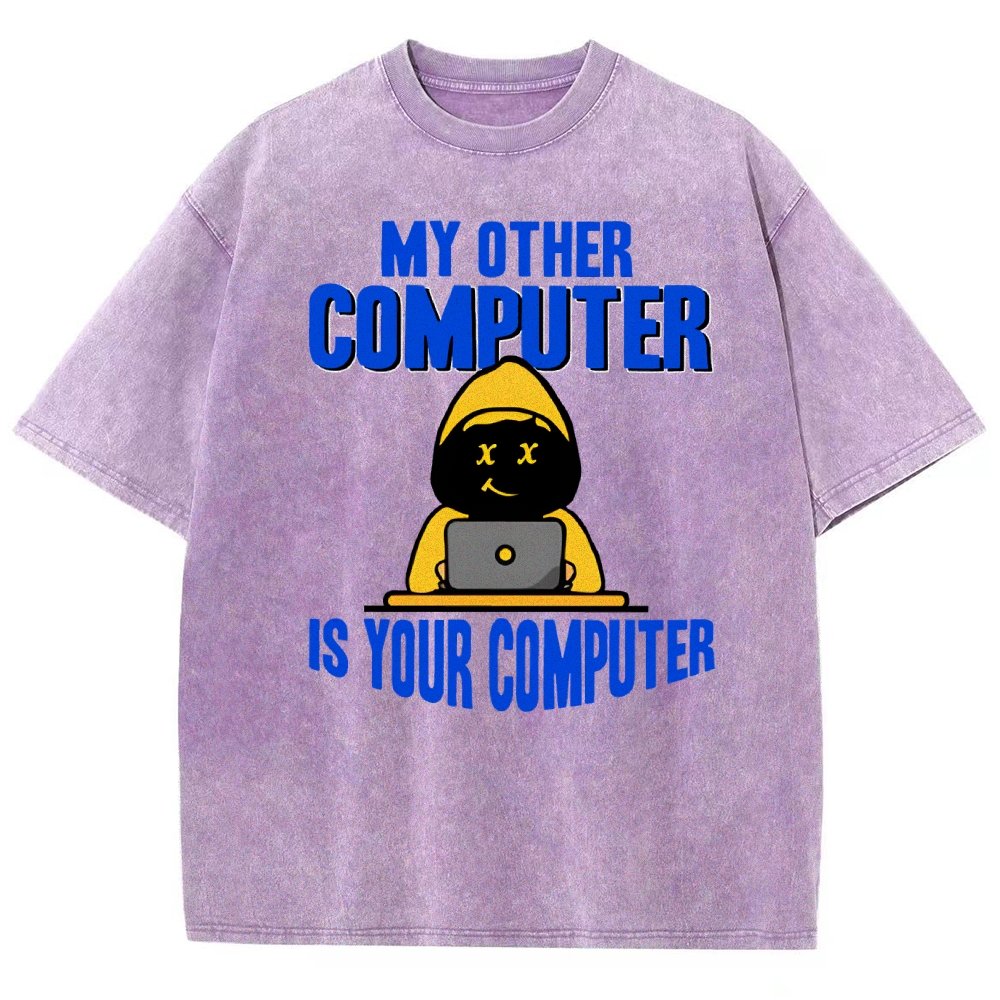 Hacker - My Other Computer Is Your Vintage Distressed T-shirt