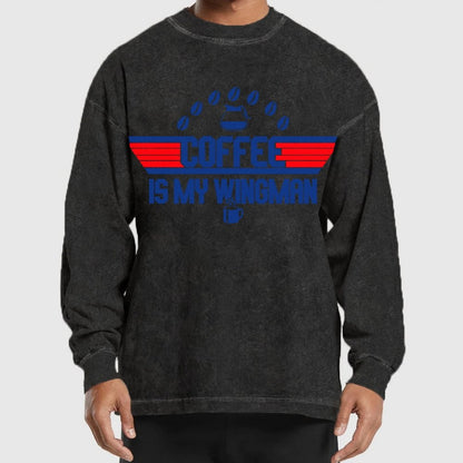 Coffee Is My Wingman Washed Long Sleeve Tee