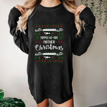 Yippee Ki-Yay Mother Christmas Ugly Washed Long Sleeve Tee