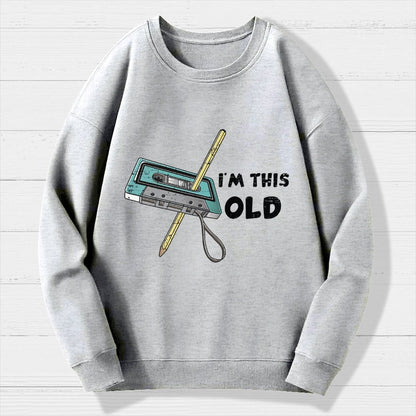 I'm This Old Geek Cotton Sweatshirt