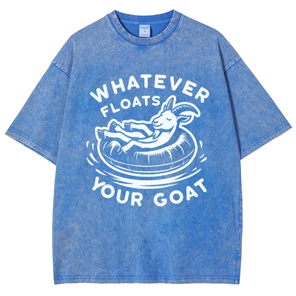 Whatever Floats Your Goat  Vintage Distressed T-shirt