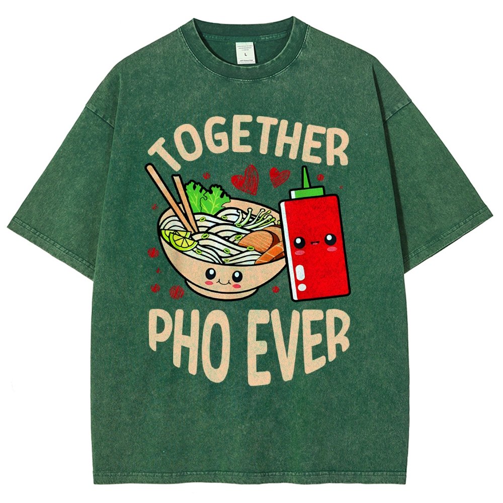 Together Pho Ever Food Pun Vintage Distressed T-shirt