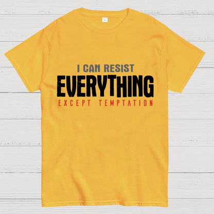 I Can Resist Everything Except Temptation Geek T-Shirt