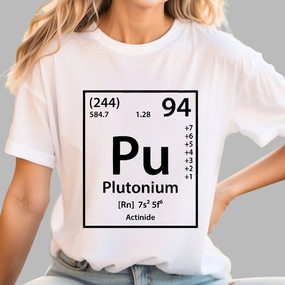 Plutonium Element Geek T-Shirt