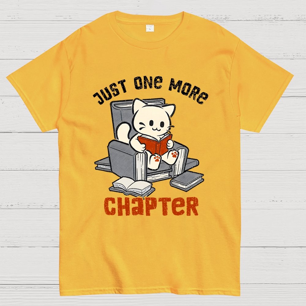 Just One More Chapter Cat Geek T-Shirt